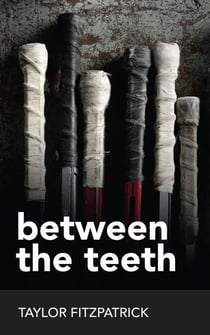 Between the Teeth - Between the Teeth, #3