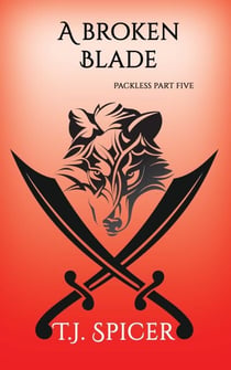 A Broken Blade - Packless, #5