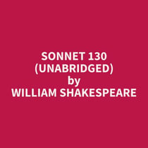 Sonnet 130 (Unabridged)