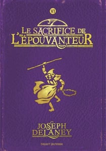 L'Épouvanteur poche, Tome 06 - Le sacrifice de l'épouvanteur