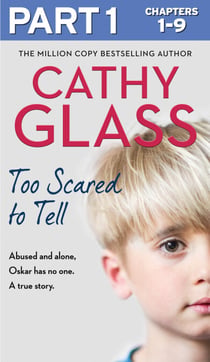 Too Scared to Tell: Part 1 of 3 - Abused and alone, Oskar has no one. A true story.