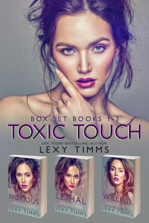 Toxic Touch Box Set Books #1-3 - Toxic Touch Series, #6