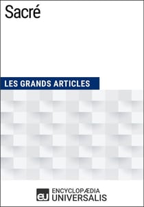 Sacré - Les Grands Articles d'Universalis