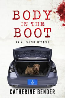 Body in The Boot - M Falcon Mystery, #2