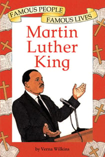 Martin Luther King - Famous People, Famous Lives