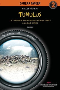 Tumulus - Caméra Danger No 2
