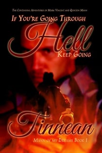If You're Going Through Hell Keep Going - Mann of My Dreams, #1