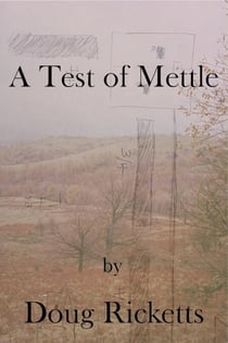 A Test of Mettle