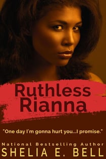Ruthless Rianna - Holy Rock Chronicles (My Son's Wife spin-off), #3