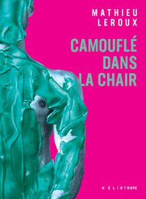 Camouflé dans la chair