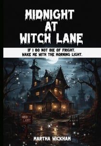 Midnight at Witch Lane - Witch Lane, #2