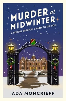 Murder At Midwinter - A cozy new Christmas crime novel from the author of Murder at Maybridge Castle
