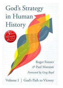God's Strategy in Human History - Volume 1: God's Path to Victory