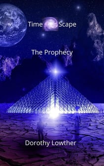 The Prophecy - TimeScape, #1