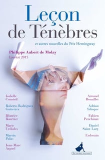 Leçons de Ténèbres - Et autres nouvelles du Prix Hemingway 2015
