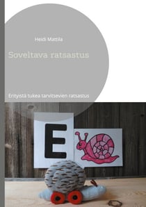 Soveltava ratsastus - Erityistä tukea tarvitsevien ratsastus