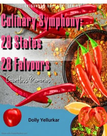 Culinary Symphony: 28 States, 28 Flavors - Epicurean Odyssey, #1