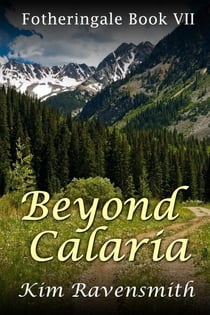 Beyond Calaria - Fotheringale, #7