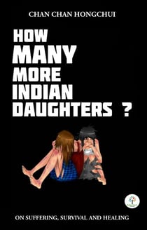 How Many More Indian Daughters? - Poetry, #1