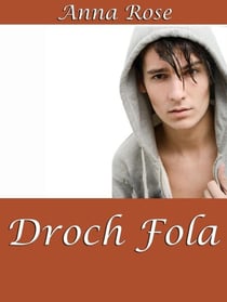 Droch Fola - The Sumaire Web, #3