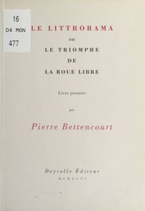 Le littrorama ou Le triomphe de la roue libre