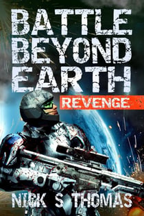 Battle Beyond Earth: Revenge - Battle Beyond Earth, #5