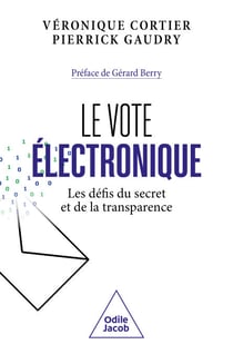 Le Vote électronique - Les défis du secret et de la transparence