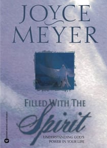 Filled with the Spirit - Understanding God's Power in Your Life