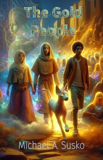 The Gold People - Archetypal Worlds, #2