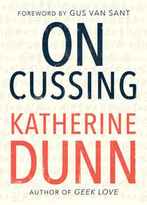 On Cussing - Bad Words and Creative Cursing