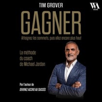 GAGNER - La méthode du coach de Michael Jordan