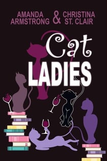 Cat Ladies