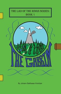 The Gabbin - The Lad of the Rings, #1