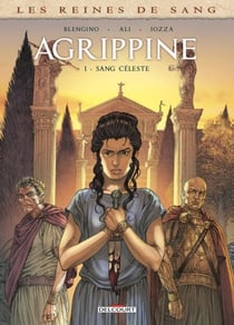Les Reines de sang - Agrippine T01