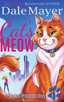 Cat's Meow - A Broken Protocols Story, #1