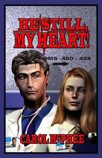 Be Still, My Heart