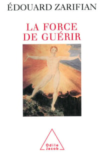 La Force de guérir