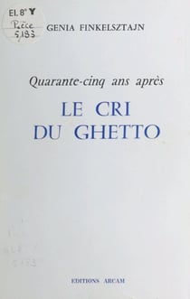 Le cri du ghetto