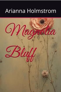 Magnolia Bluff