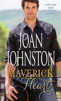 Maverick Heart - A Novel