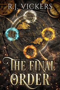 The Final Order - The Natural Order School of Magic, #4
