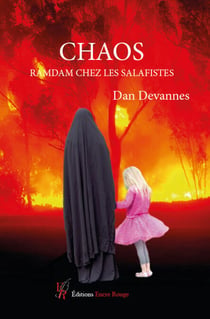 Chaos - Ramdam chez les Salafistes