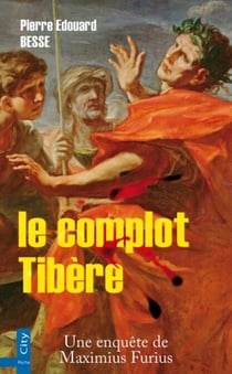 le complot Tibère