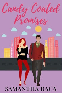 Candy Coated Promises - Stone Creek, #2