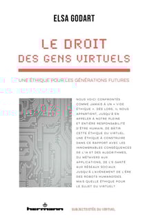 Le droit des gens virtuels - Une éthique pour les générations futures
