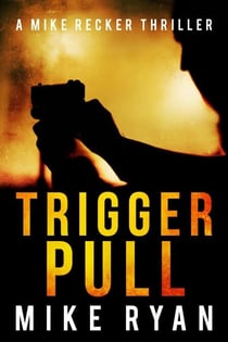 Trigger Pull - The Silencer Series, #10