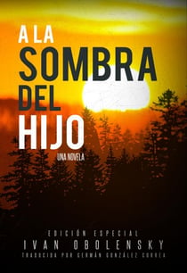 A la sombra del hijo - El ojo de la luna, #2