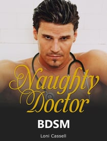 BDSM: Naughty Doctor - BDSM ROMANCE