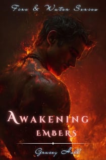 Awakening Embers - Fire &amp; Water, #2