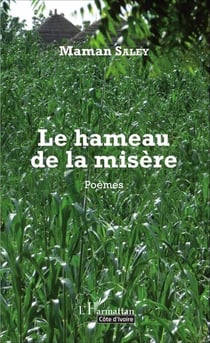 Le Hameau de la misère - Poèmes